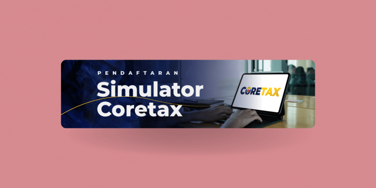 cara daftar simulator coretax